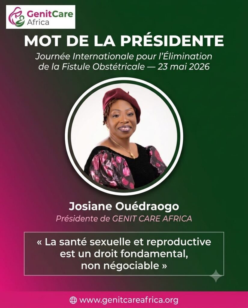 Mot de la Présidente à l&rsquo;occasion de la Journée Internationale pour l&rsquo;Elimination de la Fistule Obstétricale